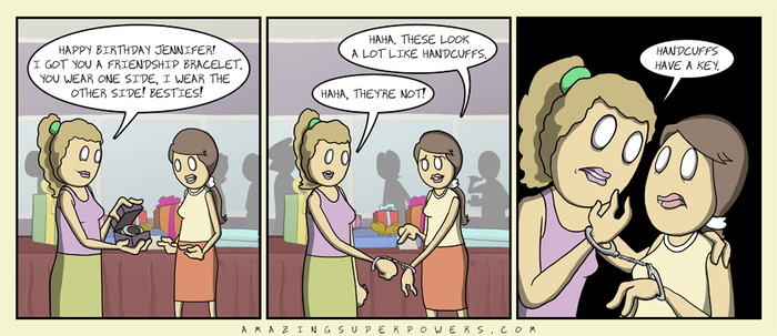 http://www.amazingsuperpowers.com/comics-rss/2012-06-04-Friendship-Bracelet.png