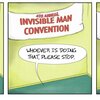 Invisible Man Convention