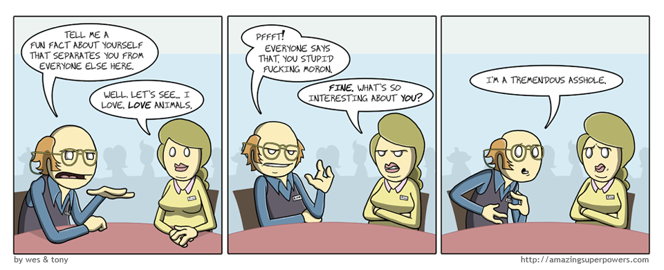 http://www.amazingsuperpowers.com/comics/2011-02-21-Speed-Dating-Returns.png