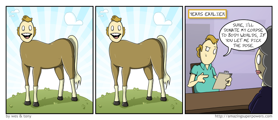 It’s nice because it means a horse somewhere got HIS wish.