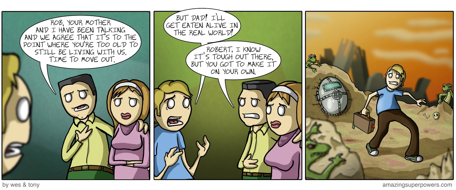 'It won't be easy for us, either. I'm pretty sure empty nest syndrome is just as bad as radiation poisoning.'