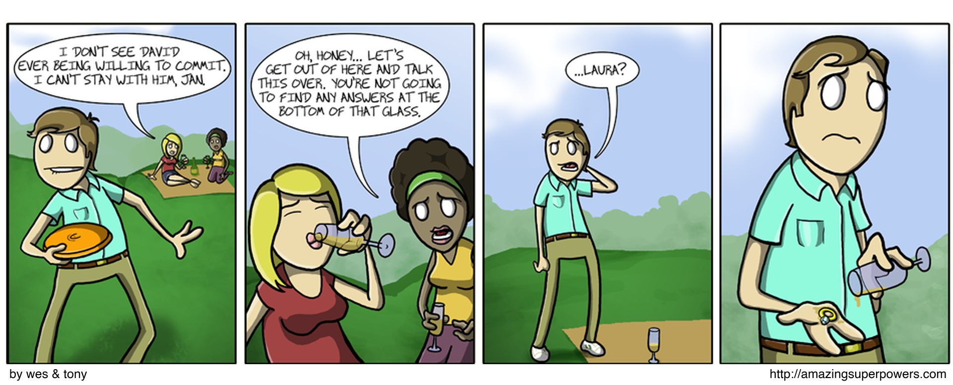 The moral of this story is that if you don't drink you'll die alone.
