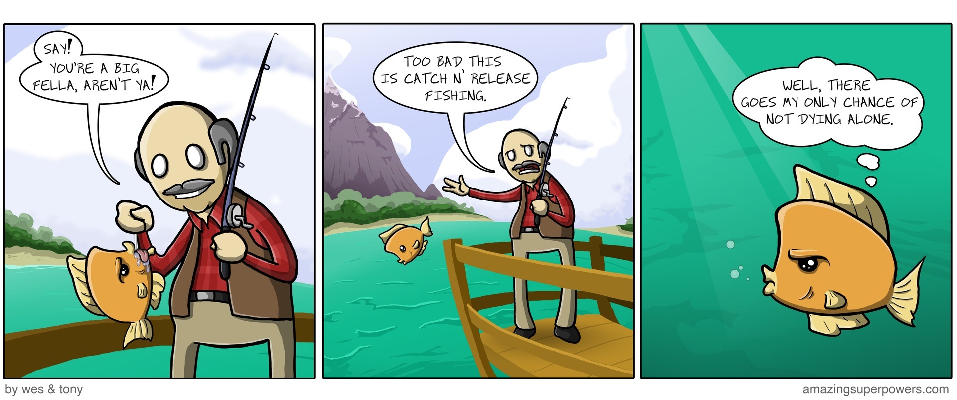 The bait was the possibility of being acknowledged.