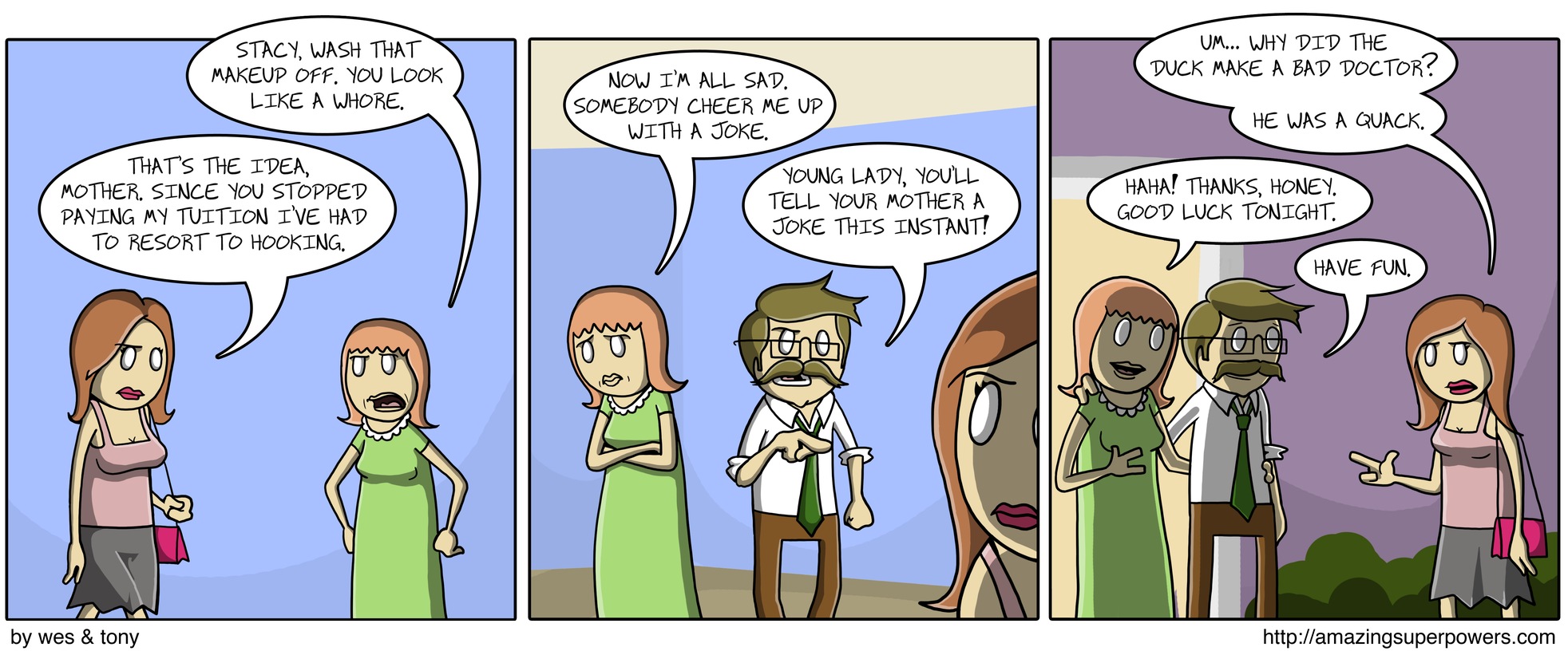 The real joke is her life.