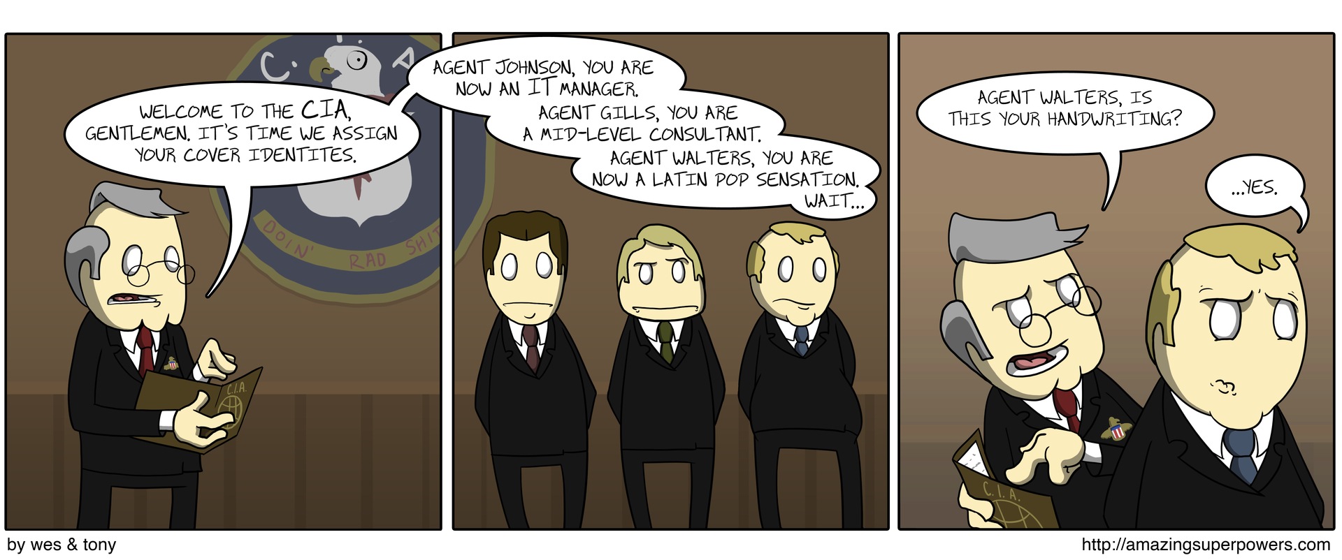 Agent Johnson is going to be taking the most dangerous assignments now that he's the 'computer guy' in his family.