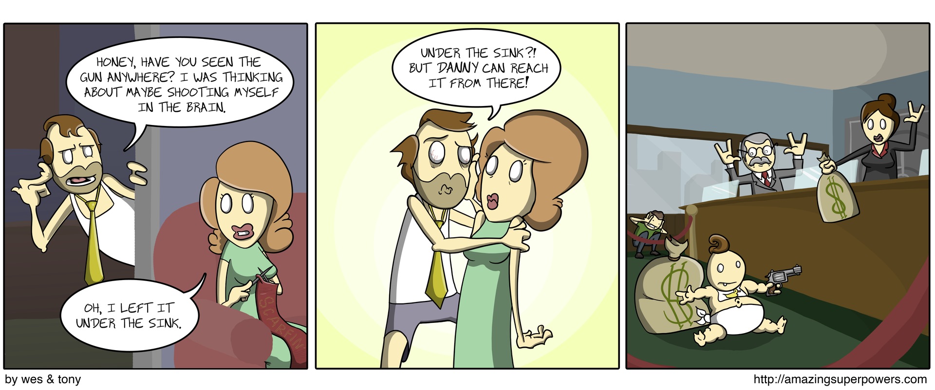 The first panel is believable if you've ever been alive.