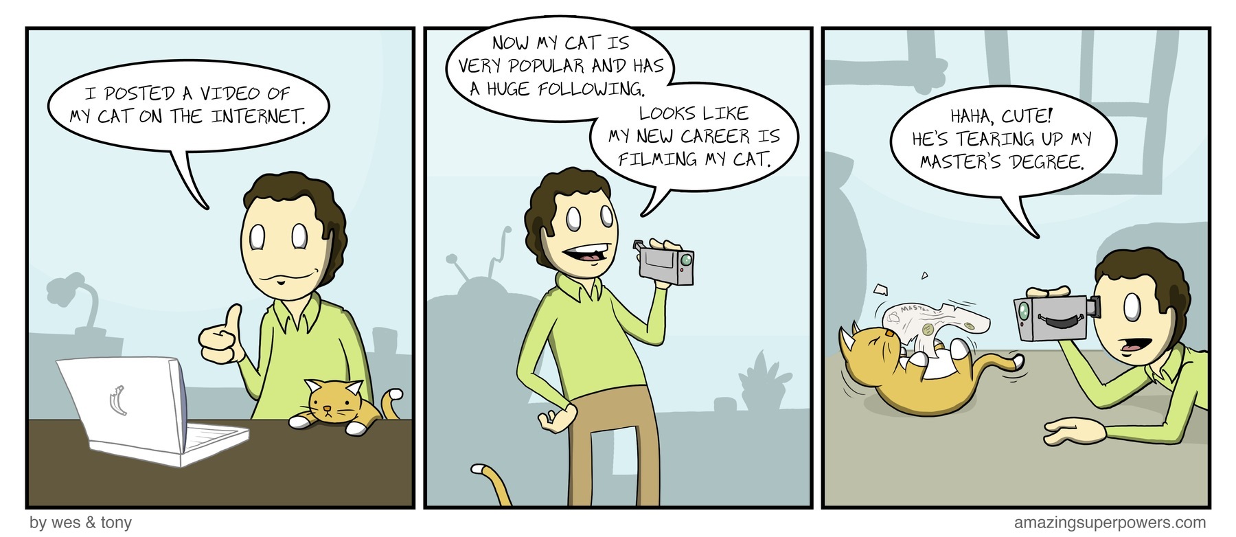 ''Can't wait to explain this entry on my resumé!''