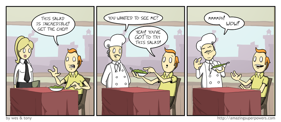 the chef usually doesn't eat there because he's heard bad things
