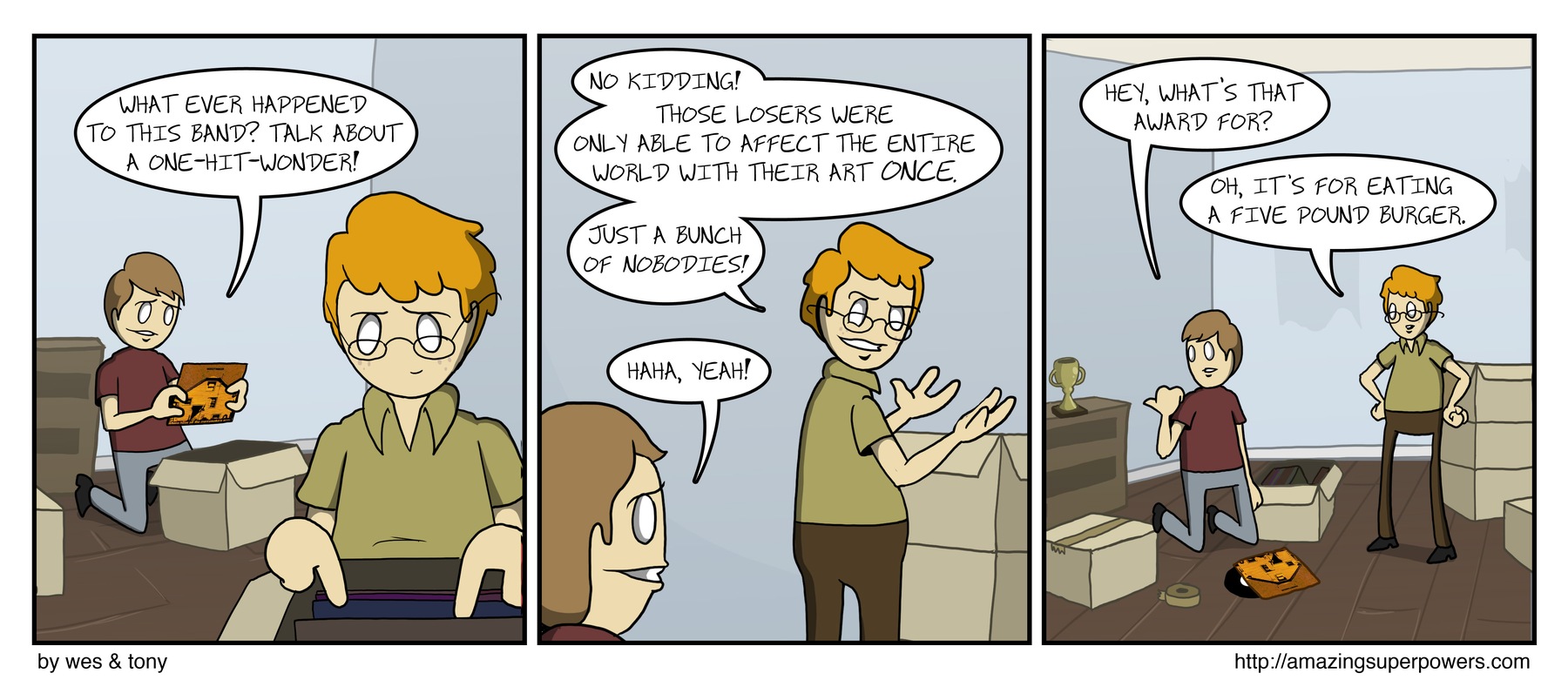 ‘’I wonder whatever happened to that guy who ate that five-pound burger.’’