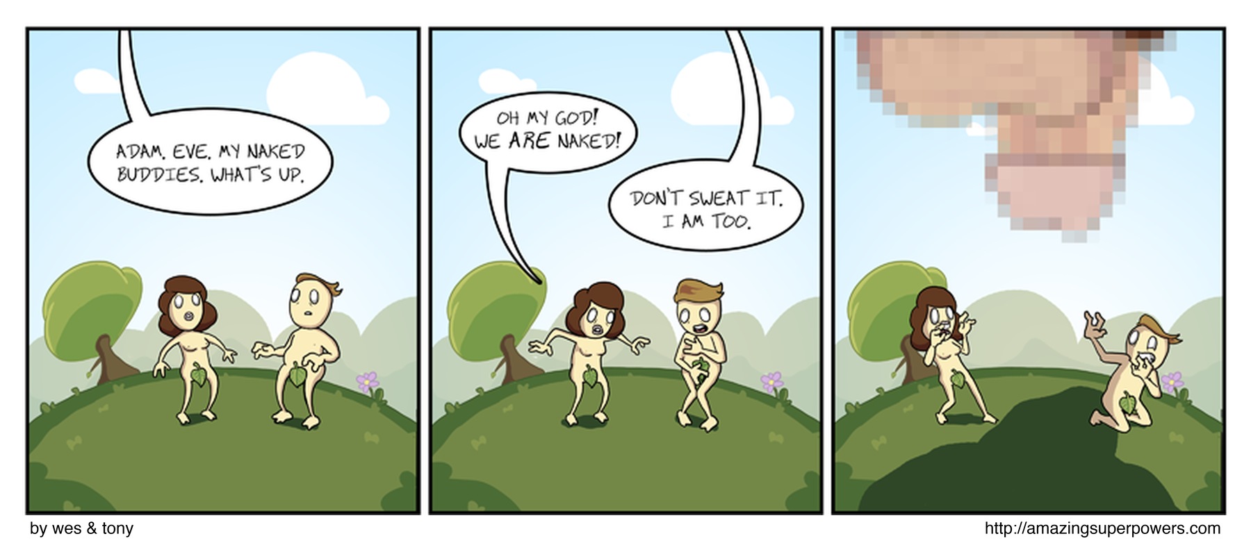 Weird that Satan would be the one to put an end to nudist paradise.